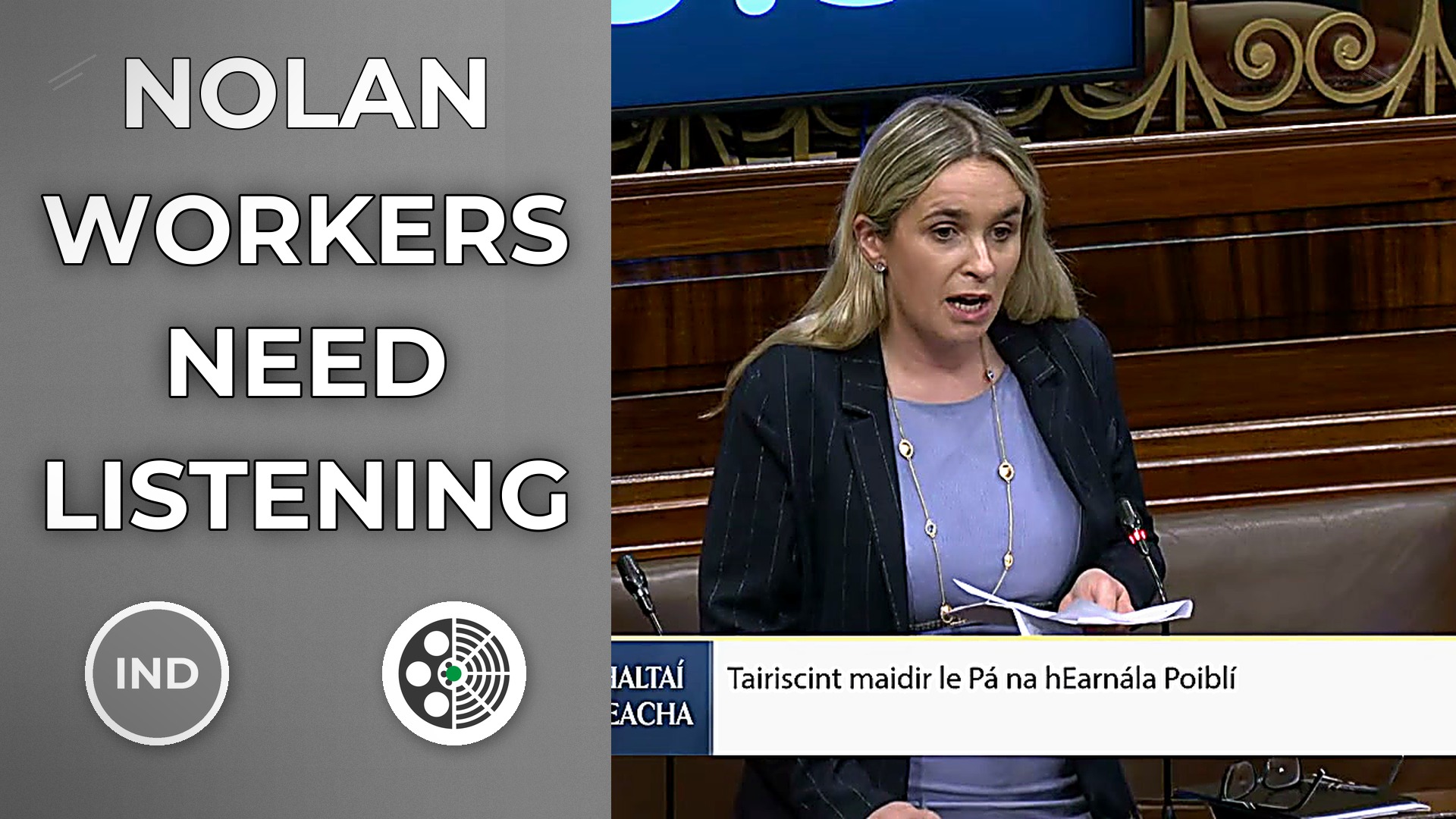 Carol Nolan Says Government Must Listen After Public Service Strike