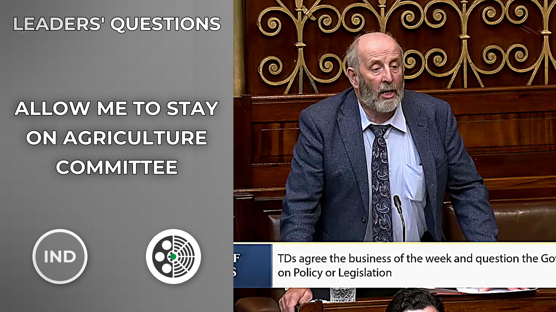 Danny Healy-Rae requested to stay on Committee of Agriculture