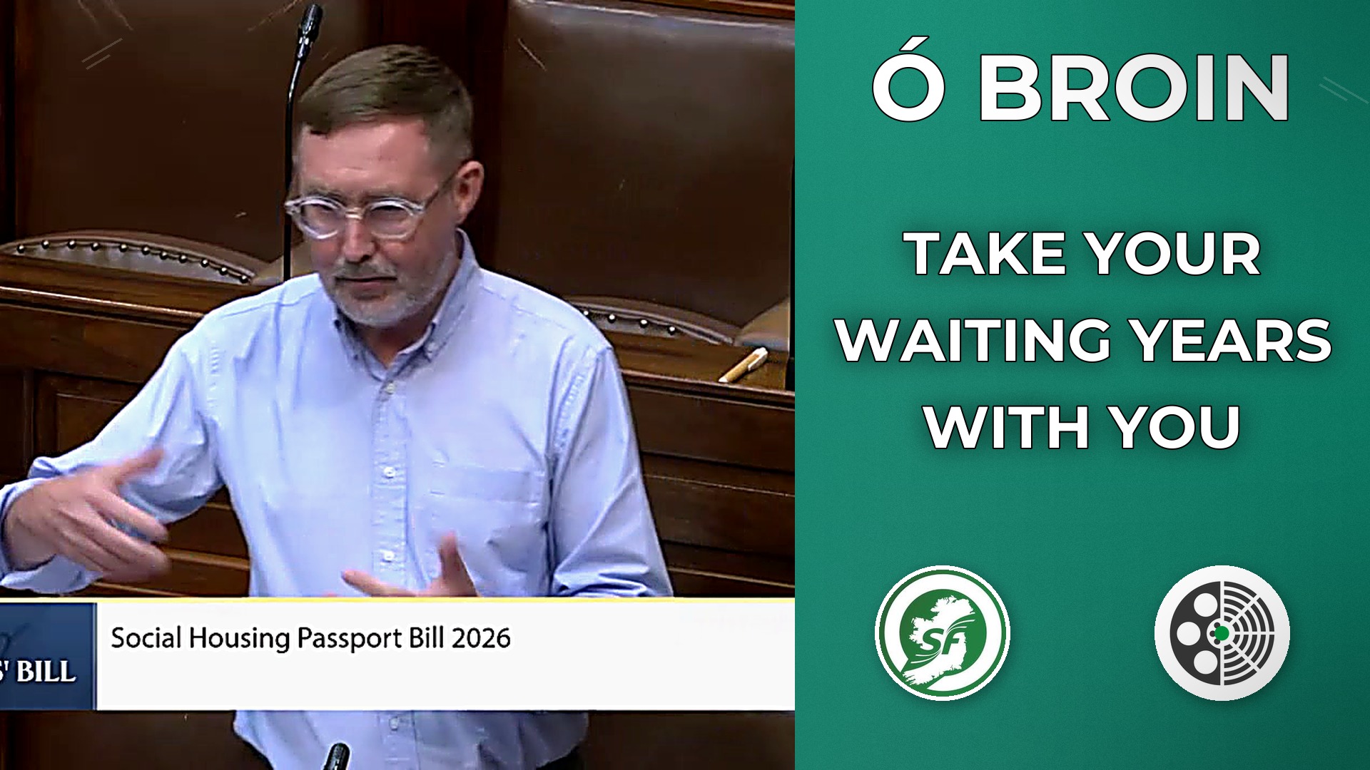 Eoin Ó Broin: Introduces Social Housing Passport Bill