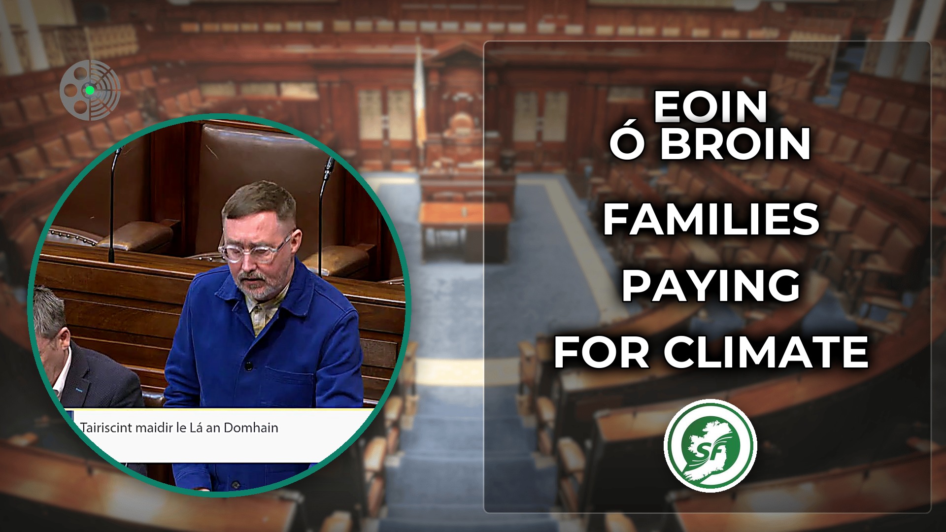 Eoin Ó Broin: Government Failing on Climate and Fairness