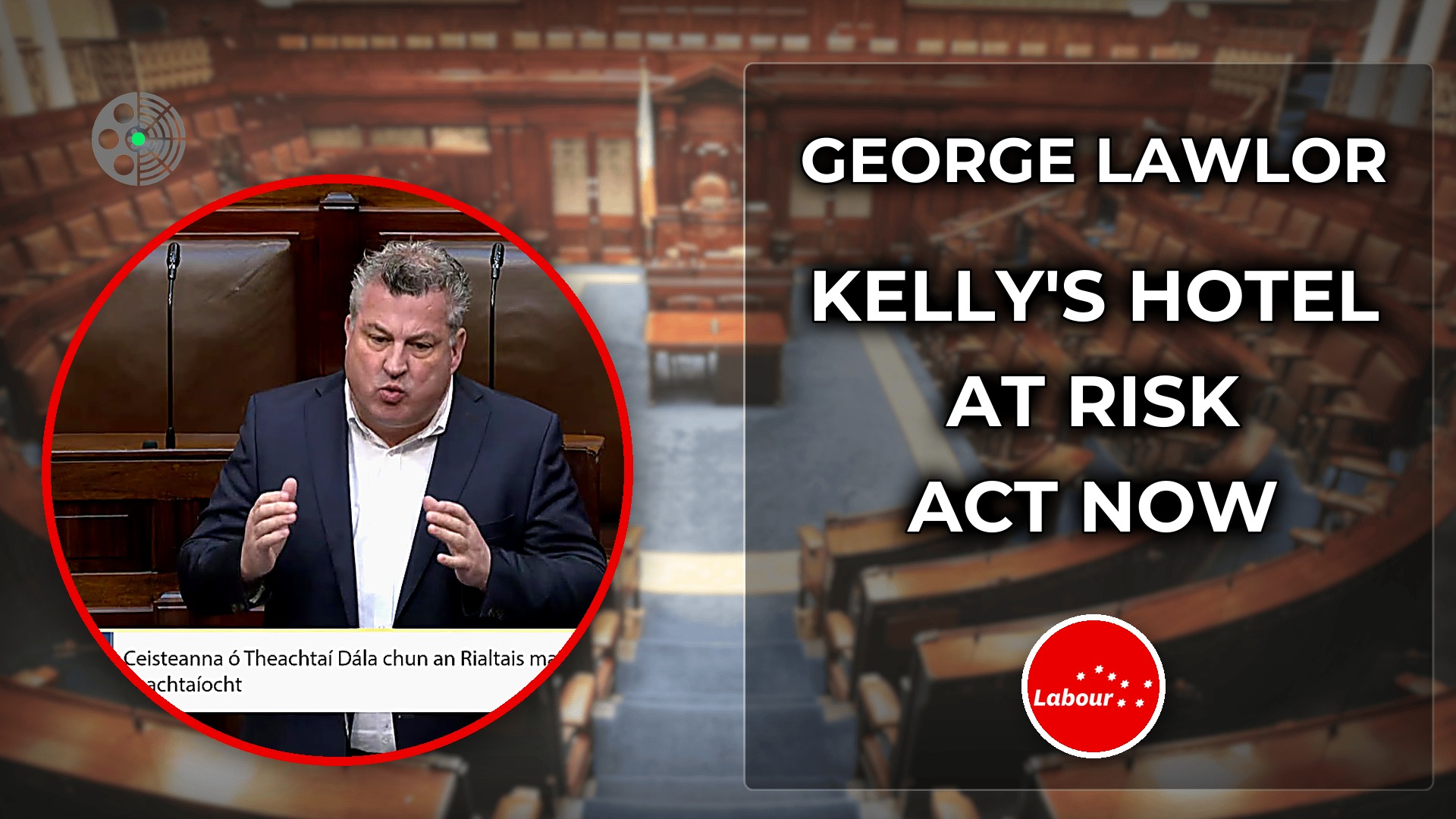 George Lawlor: Urgent action demanded to save Kelly's Hotel