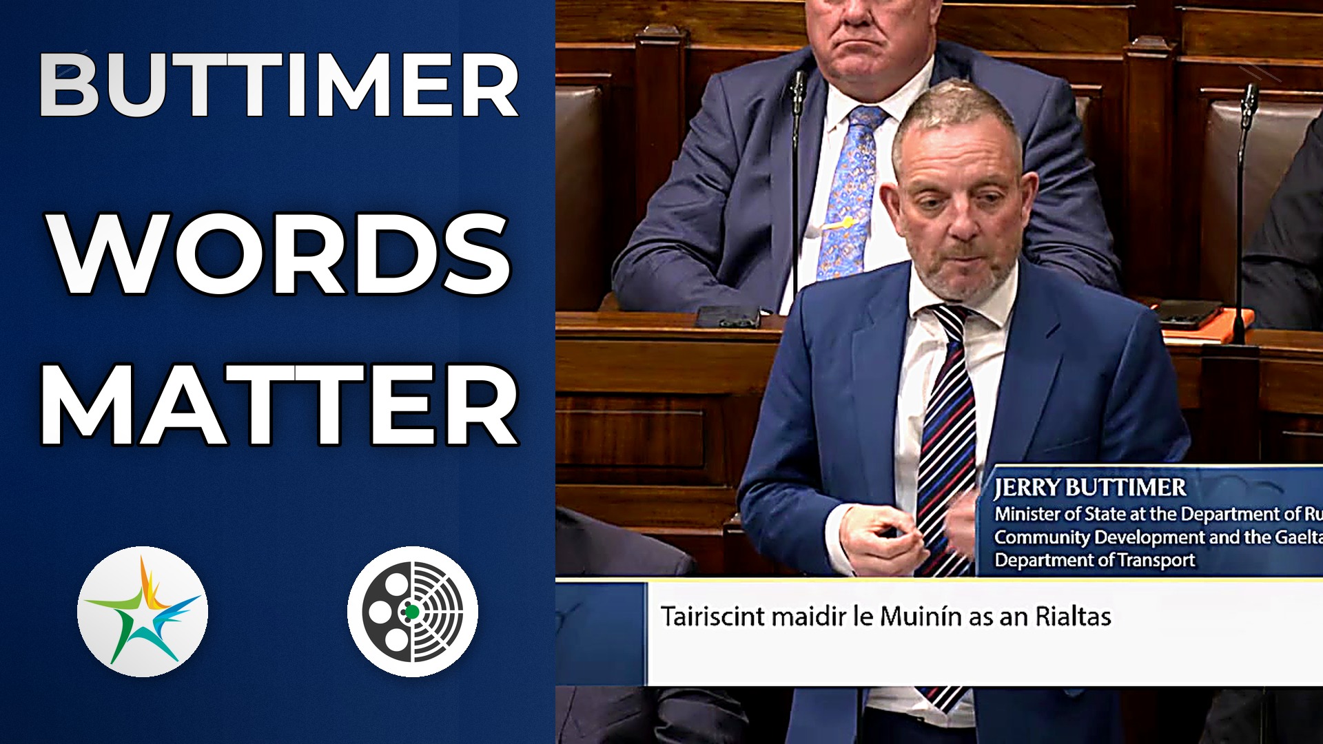 Jerry Buttimer: Debate 'a charade' - language and leadership