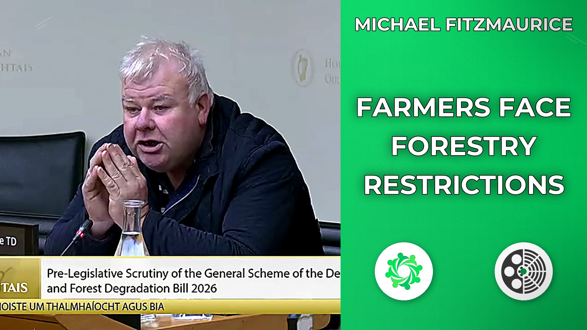Michael Fitzmaurice challenges EU forestry regulation