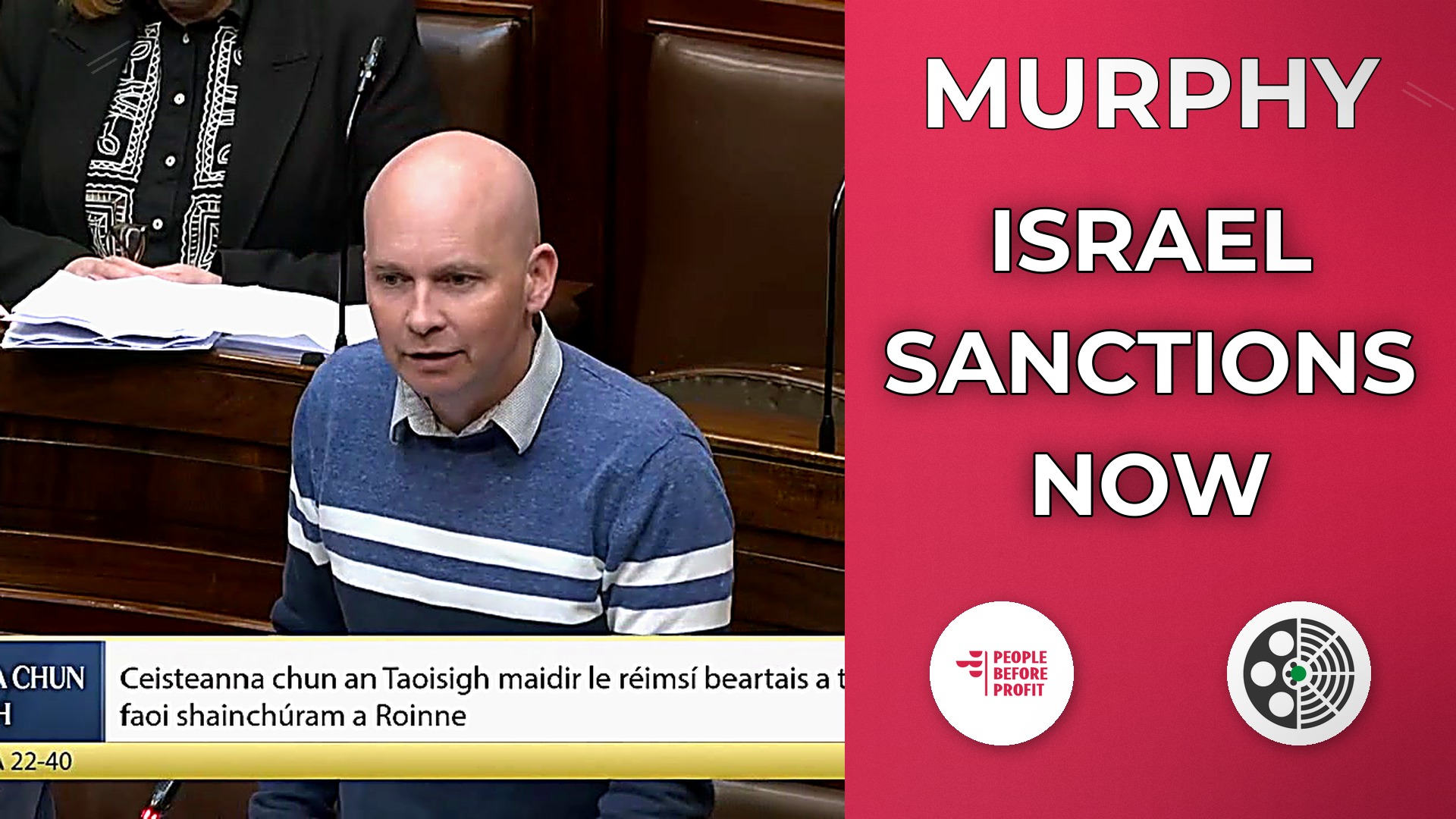 Paul Murphy: Calls on Taoiseach to Back Sanctions Over Genocide
