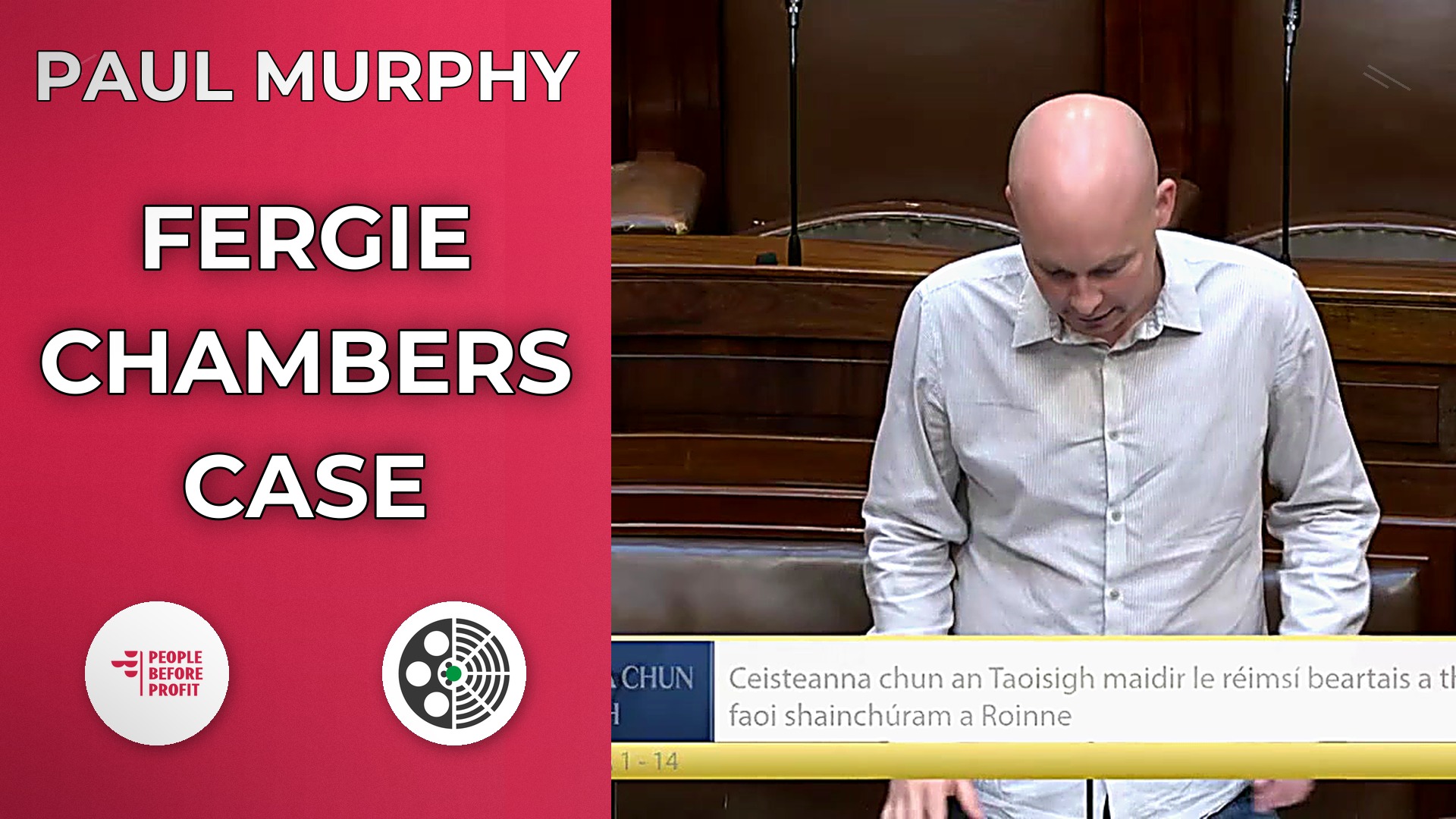 Paul Murphy raises Fergie Chambers extradition case