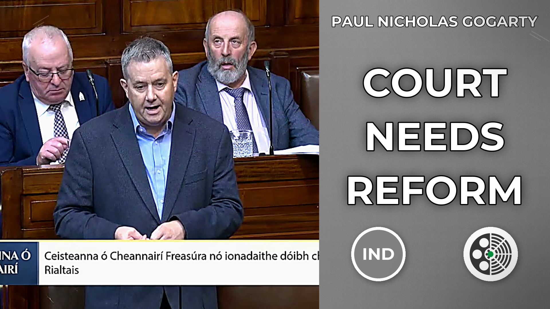 Paul Nicholas Gogarty Calls for Family Court Transparency