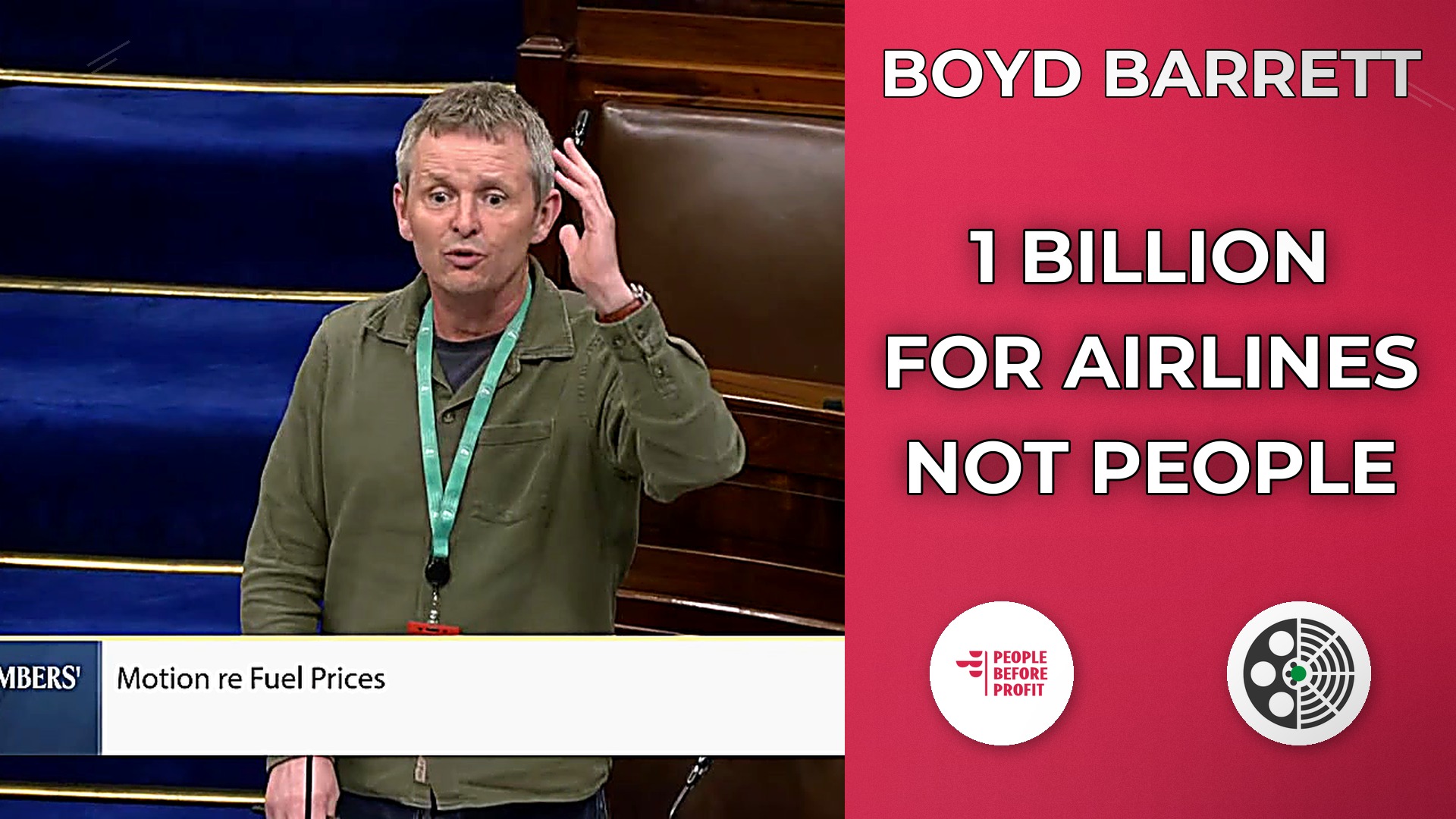 Richard Boyd Barrett: Profits Over People on Jet Fuel Tax