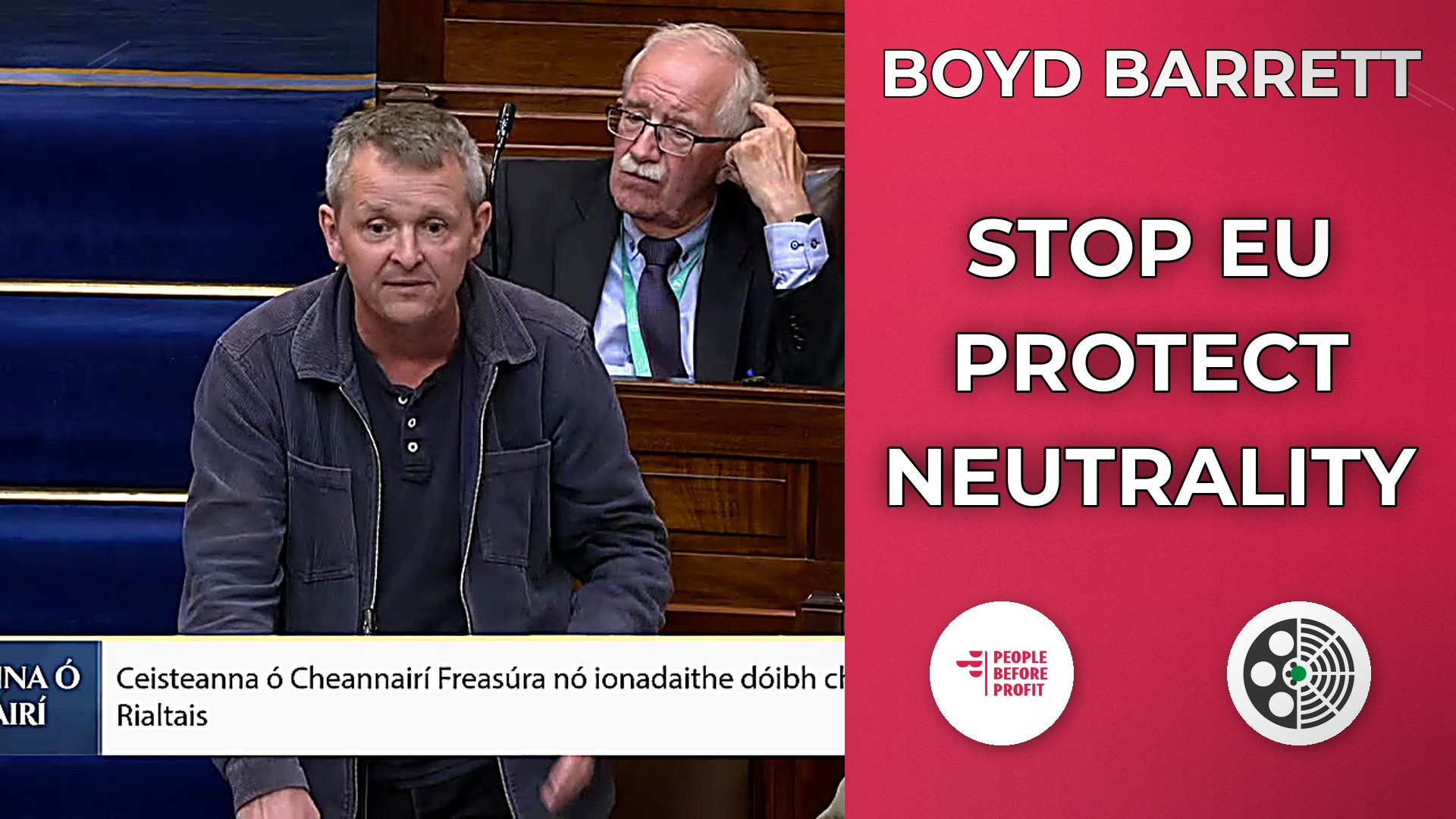 Richard Boyd Barrett: Warns Against 'Rearm Europe' Agenda