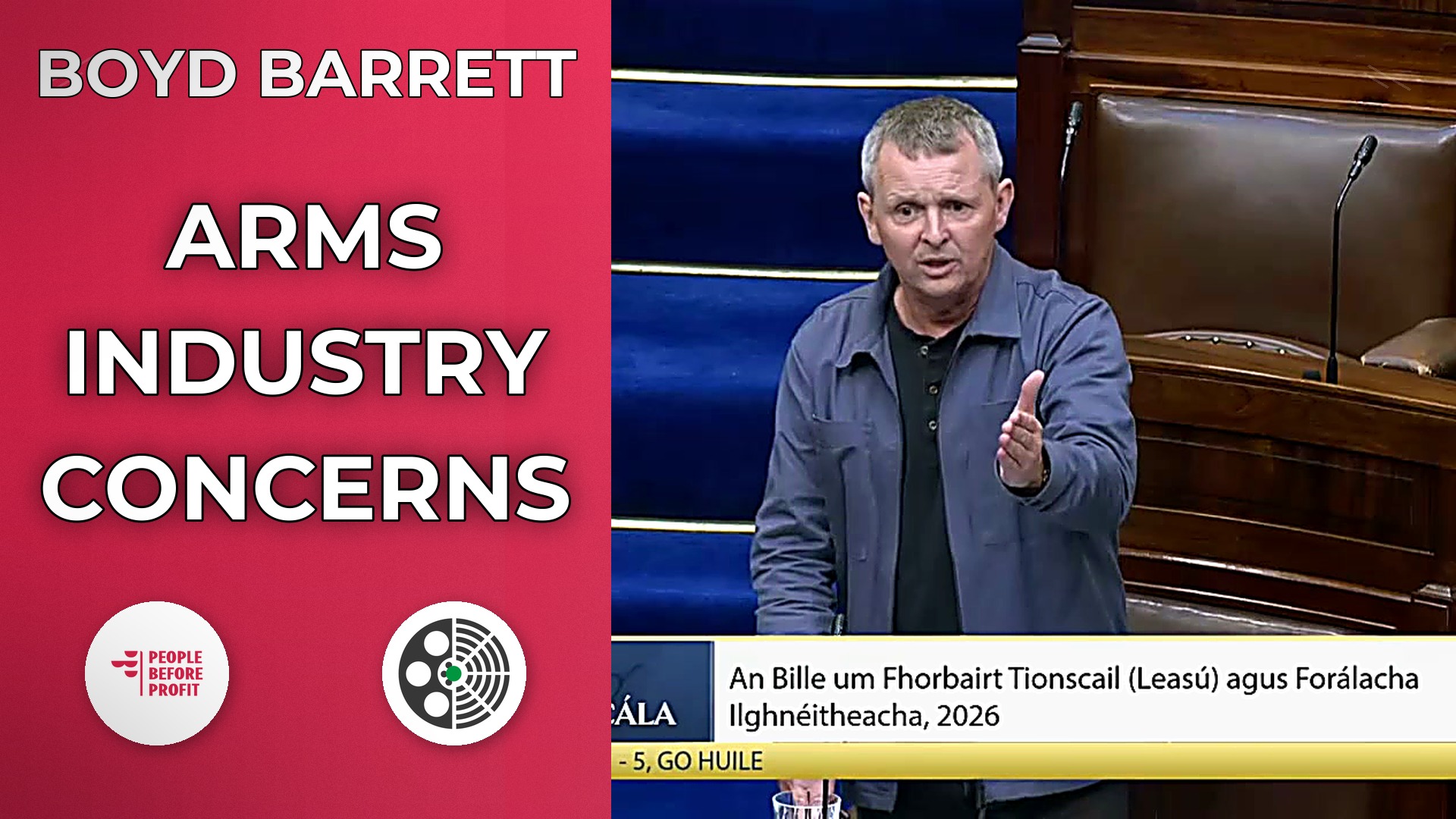Richard Boyd Barrett Challenges Arms Industry Support Bill